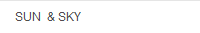 SUN  & SKY